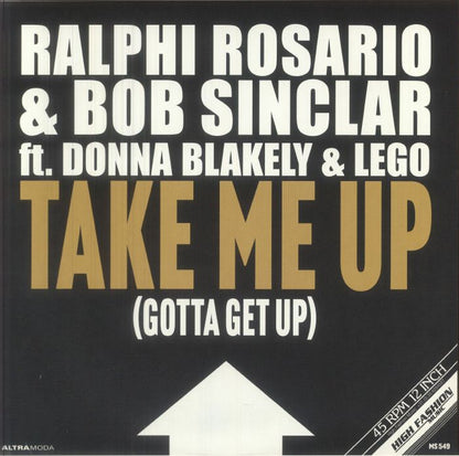 Ralphi Rosario & Bob Sinclar Ft. Donna Blakely & Lego – Take Me Up (Gotta Get Up) (12", High Fashion Music, 2026) Front Cover