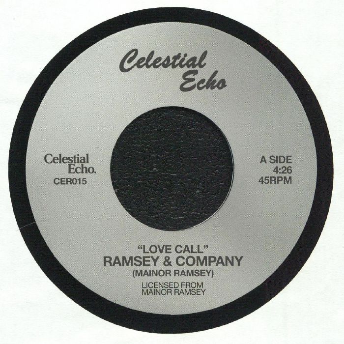 Ramsey & Company – Love Call / Leg Grease (7", Celestial Echo, 2026) Front Cover