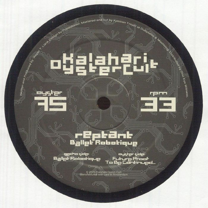 Reptant – Ballet Robotique (12", Kalahari Oyster Cult, 2026) Front Cover
