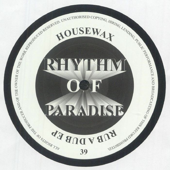 Rhythm Of Paradise – Rub A Dub EP (12", Housewax, 2026) Front Cover