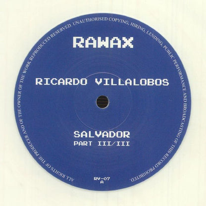 Ricardo Villalobos – Salvador Part III/III (12", White, Rawax, 2025) Front Cover