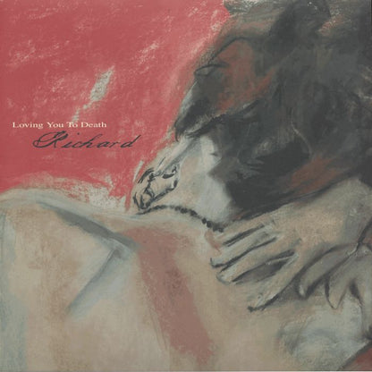 Richard – Loving You To Death (LP, 180g, Stroom, 2026) Front Cover