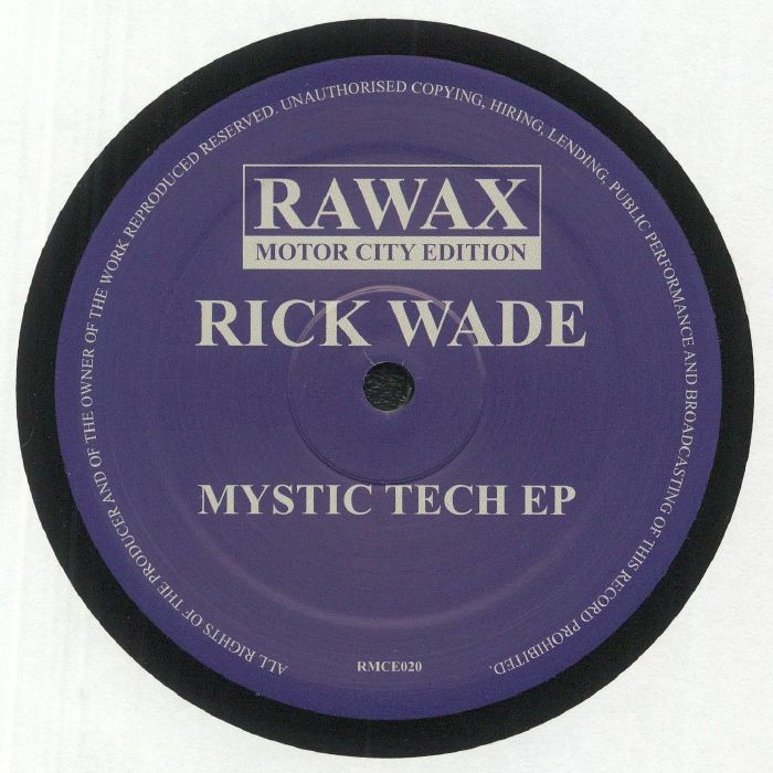 Rick Wade – Mystic Tech EP (12", Rawax Motor City Edition, 2022) Front Cover