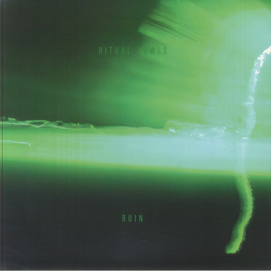 Ritual Howls – Ruin (LP, Neon Green, Felte, 2025) front cover