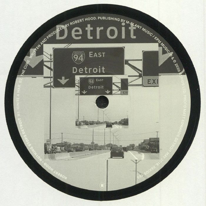 Robert Hood – Nothing Stops Detroit (12", REKIDS, 2020) Back Cover
