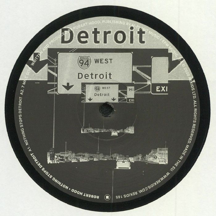 Robert Hood – Nothing Stops Detroit (12", REKIDS, 2020) Front Cover
