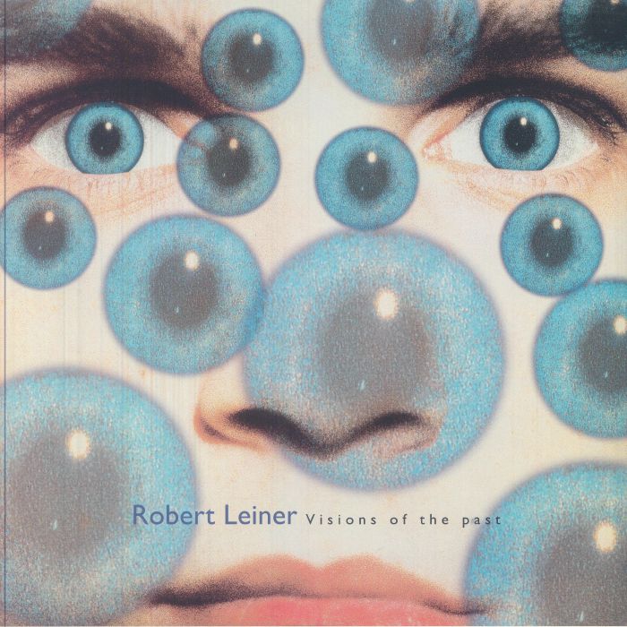 Robert Leiner – Visions Of The Past (2xLP, Apollo, 2026) Front Cover