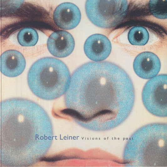 Robert Leiner – Visions Of The Past (2xLP, Apollo, 2026) Front Cover