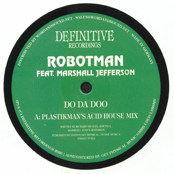 Robotman feat Marshall Jefferson – Do Da Doo (remixes) (12", Definitive Recordings, 2026) Front Cover