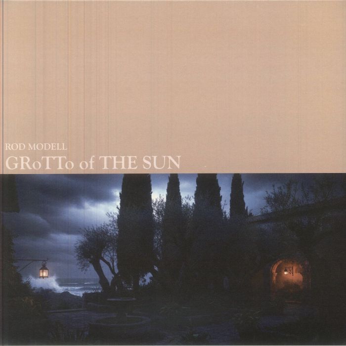 Rod Modell – Grotto Of The Sun (LP, 13, 2026) Front Cover