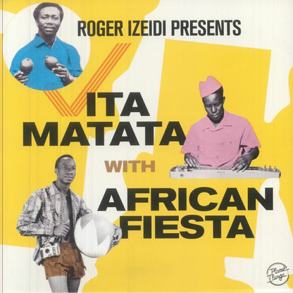 Roger Izeidi Presents African Fiesta – Viva Matata With African Fiesta (2xLP, Planet Ilunga, 2025) Front Cover