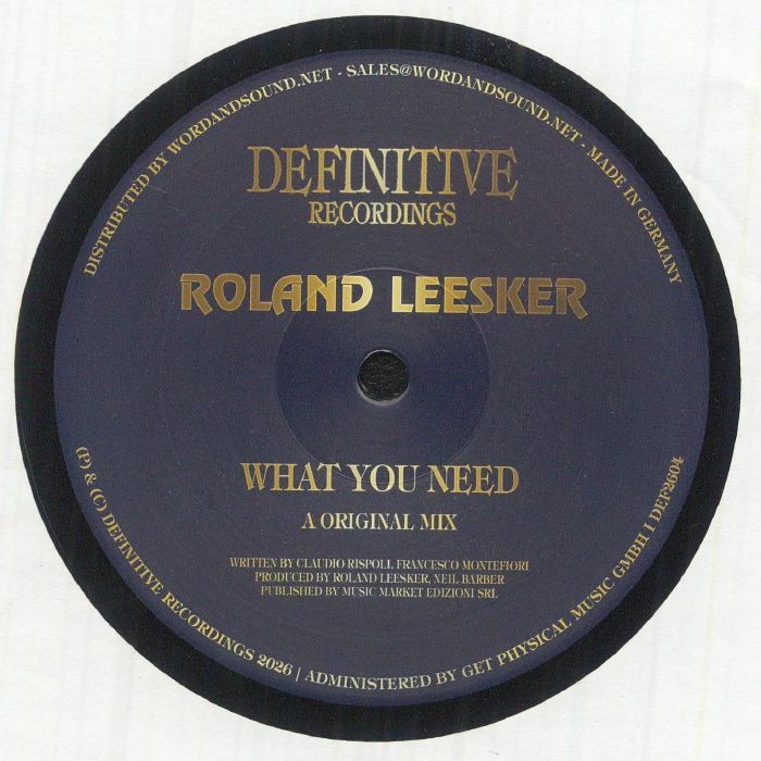 Roland Leesker – What You Need (12", Definitive Recordings, 2026) Front Cover