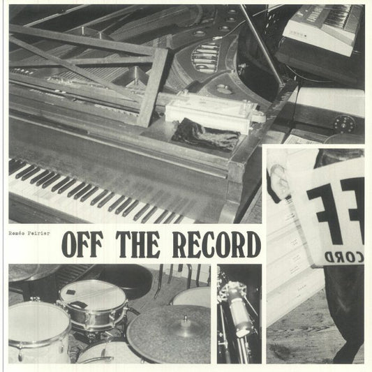 Roméo Poirier – Off The Record (LP, Faitiche, 2025) Front Cover