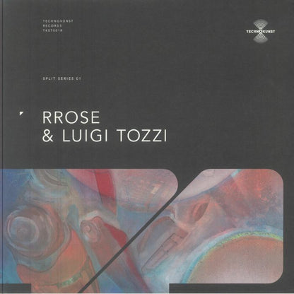 Rrose & Luigi Tozzi – Split Series 01 (12", 180g, Technokunst, 2025) Front Cover