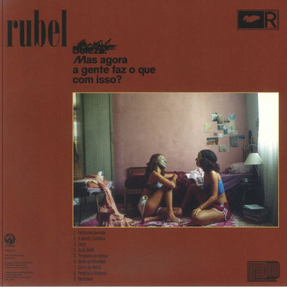 Rubel – Beleza. Mas Agora A Gente Faz O Que Com Isso? (LP, Mr Bongo, 2025) back cover