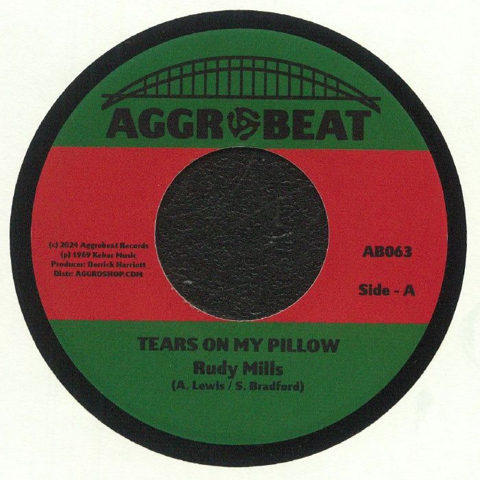 Rudy Mills – Tears On My Pillow (7", Aggrobeat, 2024) Front Cover