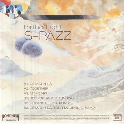S-Pazz – Birth Of Light (12", Pont Neuf Records, 2025) Back Cover