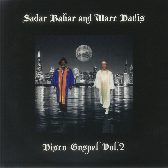 Sadar Bahar & Marc Davis – Disco Gospel Vol.2 (12", Mr Bongo, 2026) Front Cover