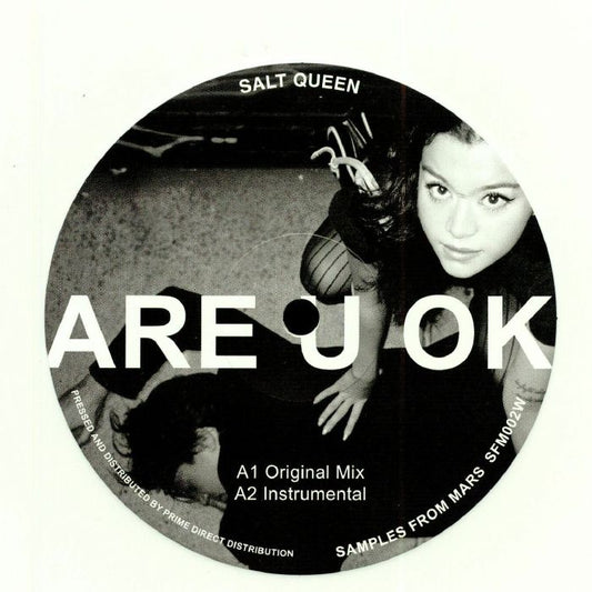 Salt Queen – Are U Ok (12", White, Samples From Mars, 2026) Front Cover