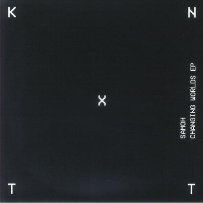 SAMOH – Changing Worlds EP (12", KNTXT, 2026) Front Cover