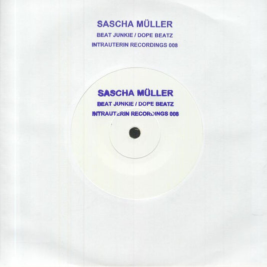 Sascha Müller – Beat Junkie / Dope Beatz (7", Gold, Intrauterin Recordings, 2021) Front Cover