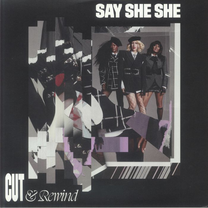 Say She She – Cut & Rewind (LP, Diamond West, 2025) Front Cover