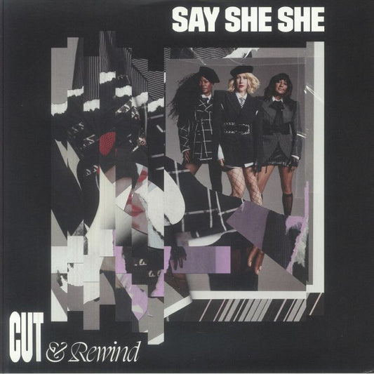 Say She She – Cut & Rewind (LP, Diamond West, 2025) front cover