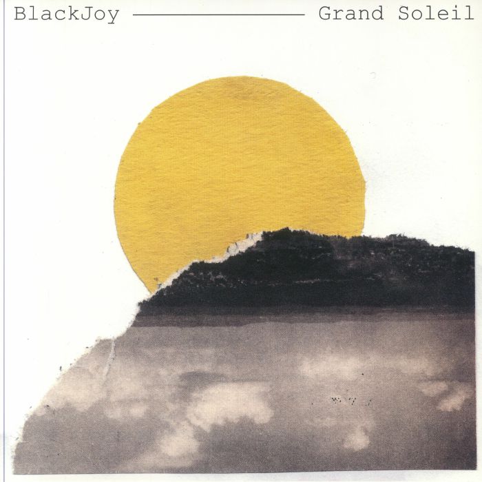 Blackjoy - Grand Soleil (LP)