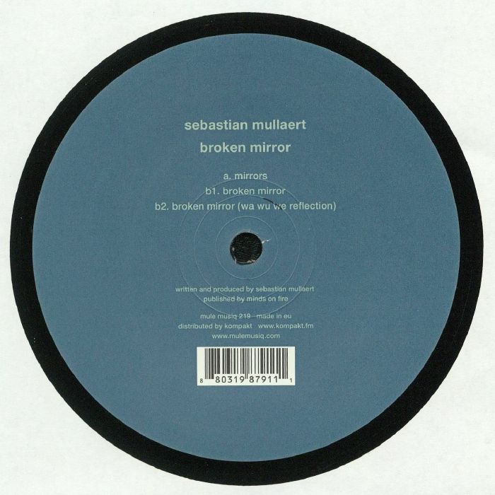 Sebastian Mullaert – Broken Mirror (12", Mule Musiq, 2017) Front Cover