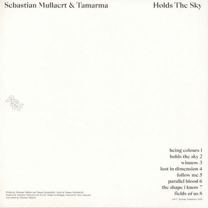Sebastian Mullaert / Tamarma – Holds The Sky (LP, heavyweight, Awesome Soundwave, 2026) Back Cover