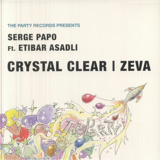 Serge Papo Ft. Etibar Asadli – Crystal Clear | Zeva (12", The Party Records, 2025) Front Cover