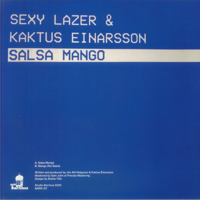 Sexy Lazer , Kaktus Einarsson – Salsa Mango (12", Studio Barnhus, 2026) Back Cover