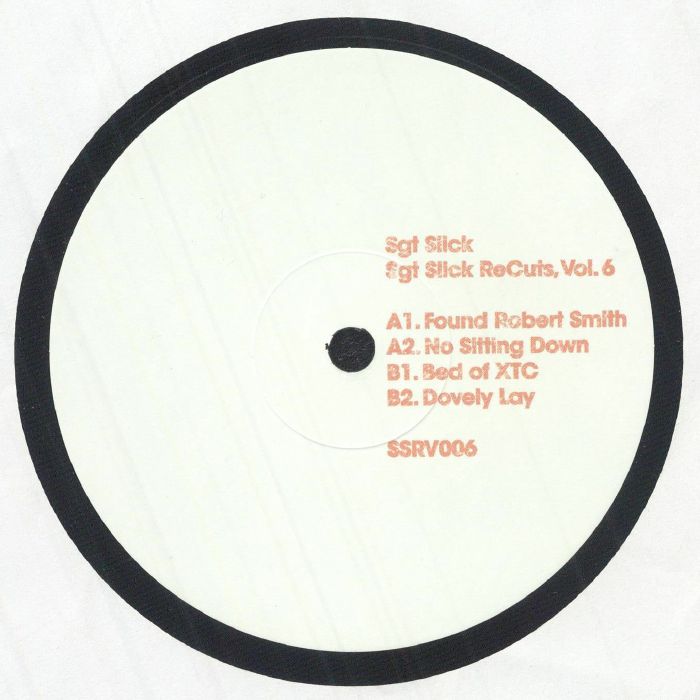 Sgt Slick – Sgt Slick ReCuts, Vol. 6 (12", Sgt Slick ReCuts, 2025) back cover