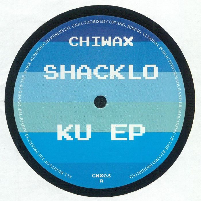 shacklo – KU EP (12", Chiwax, 2024) Front Cover
