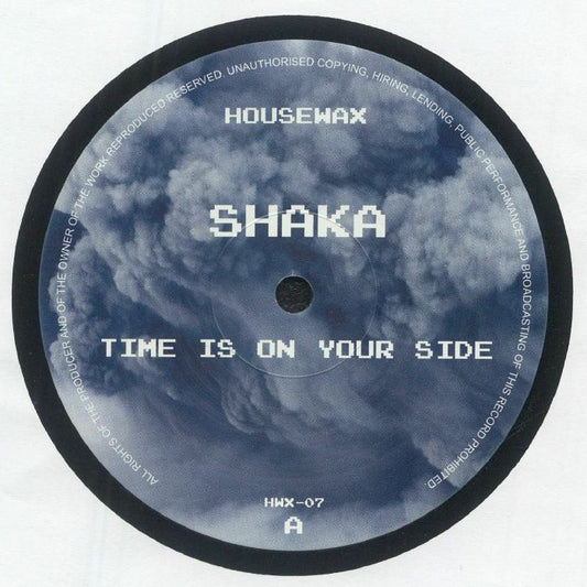 Shaka – Time Is On Your Side (12", Housewax, 2025) Front Cover