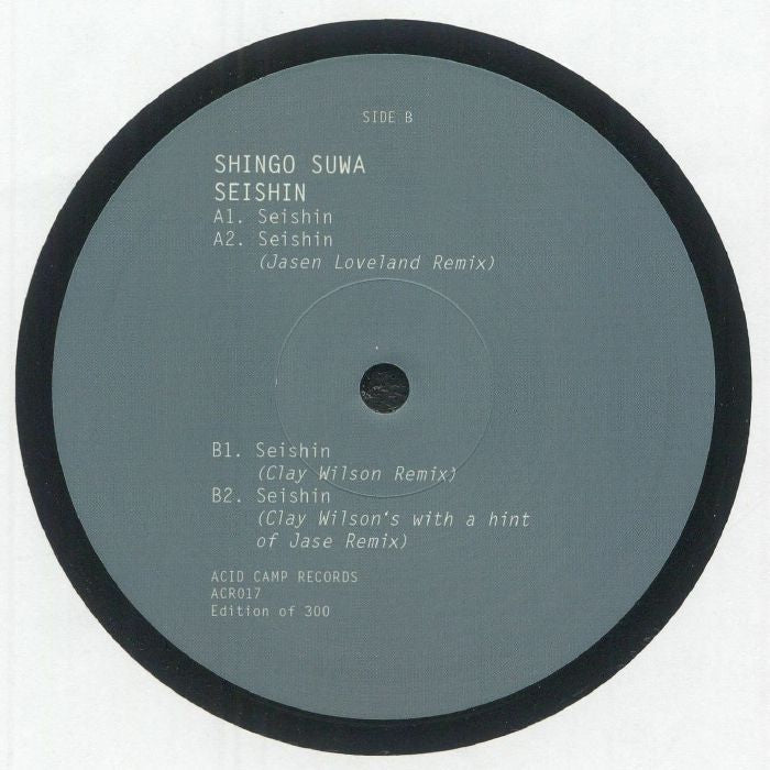 Shingo Suwa – Seishin (12", Acid Camp Records, 2025) Back Cover
