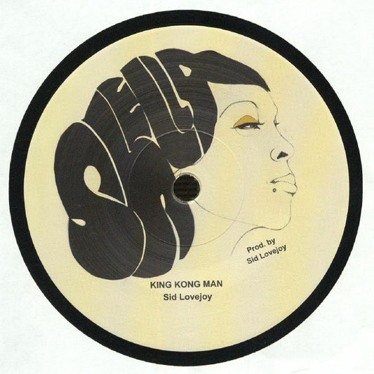 Sid Lovejoy – King Kong Man (7", Shella Records, 2026) Front Cover