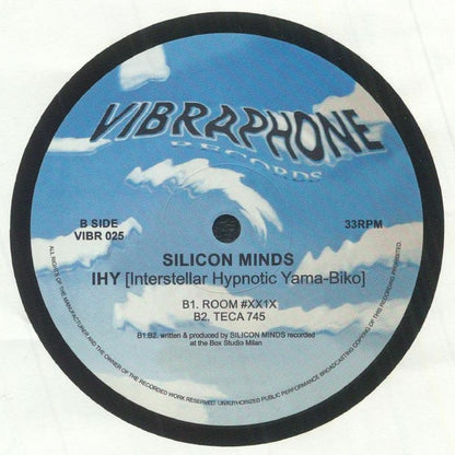 Silicon Minds – IHY [Interstellar Hypnotic Yama-Biko] (12", Vibraphone Records, 2023) Back Cover