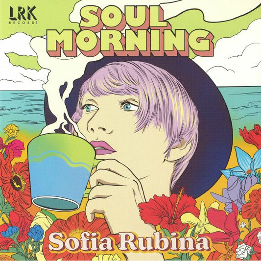 Sofia Rubina – Soul Morning (7", limited to 250 copies, LRK, 2026) Front Cover
