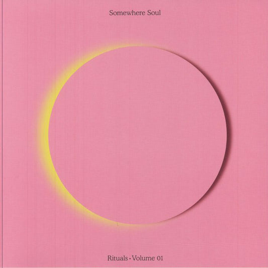 Somewhere Soul – Rituals • Volume 01 (LP, RE:WARM, 2025) image 01