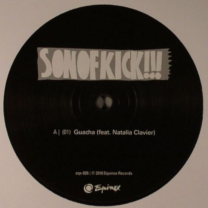 Son Of Kick!!! Micro Coz Natalia Clavier Disiz Grems – Guacha (12", Equinox Records, 2010) Front Cover