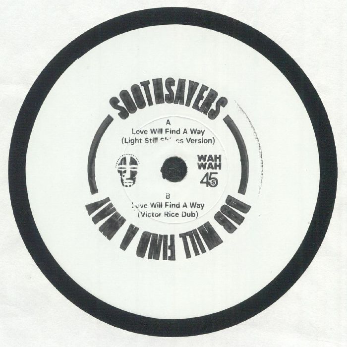 Soothsayers – Dub Will Find A Way (7", Wah Wah 45s, 2025) Front Cover