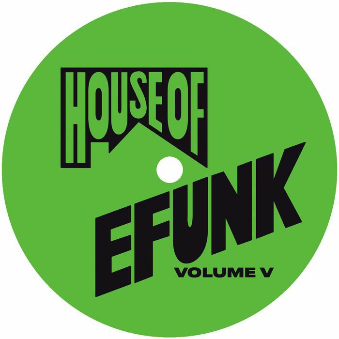 Various – EFUNK Volume V (12", House Of Efunk Records, 2026) Front Cover