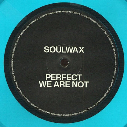 Soulwax – Perfect We Are Not (12", Clear Turquoise, Deewee, 2026) Front Cover
