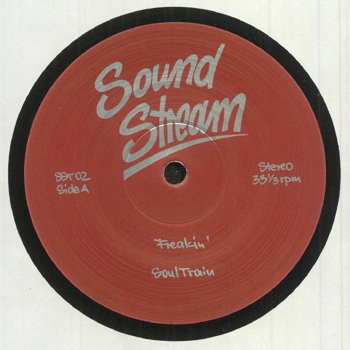 Sound Stream – Freakin' (12", Sound Stream, 2005) Front Cover