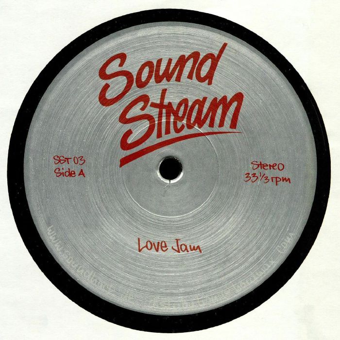 Sound Stream – Love Jam (12", Sound Stream, 2006) Front Cover