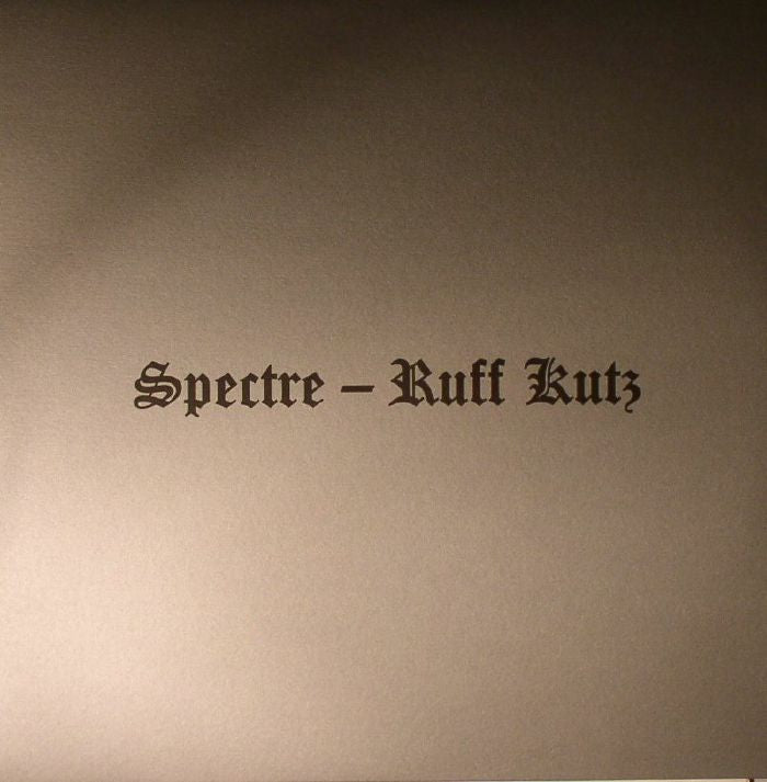 Spectre – Ruff Kutz (2xLP, Pan, 2015) Front Cover