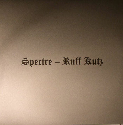 Spectre – Ruff Kutz (2xLP, Pan, 2015) Front Cover