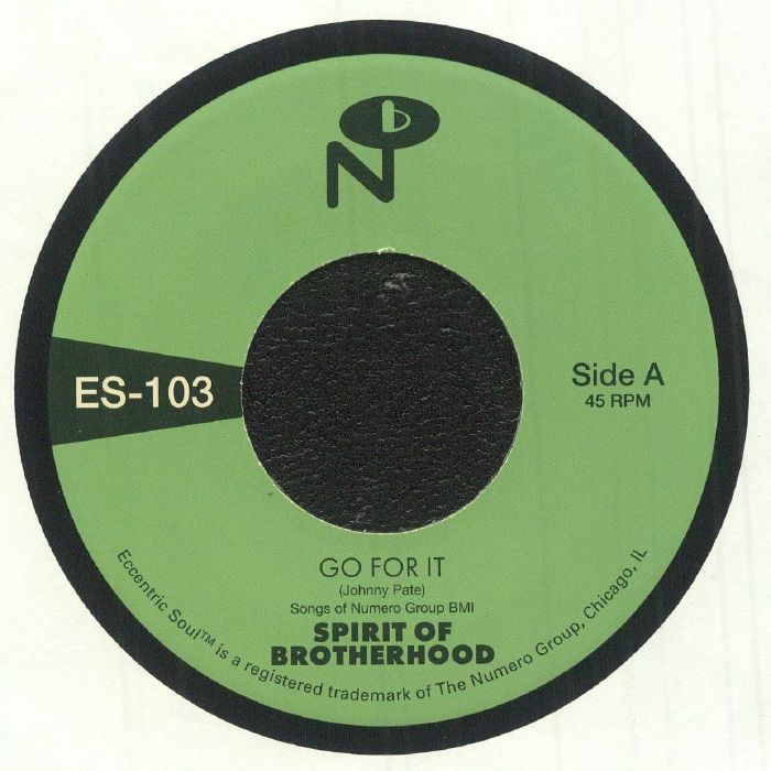 Spirit Of Brotherhood – Go For It (7", The Numero Group, 2026) Front Cover