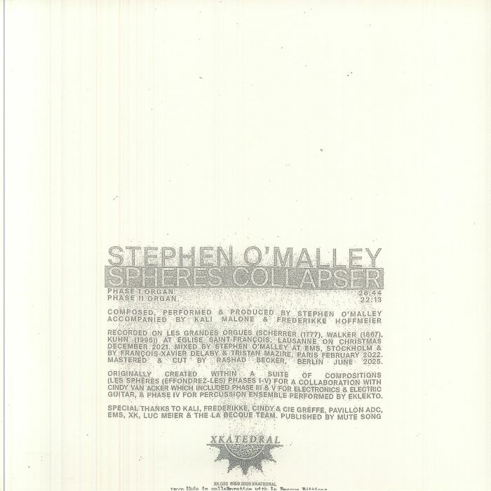 Stephen O'Malley – Spheres Collapser (LP, XKatedral, 2026) Back Cover